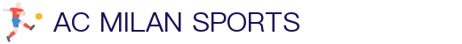 米兰体育· (中国)官方网站 - AC MILAN